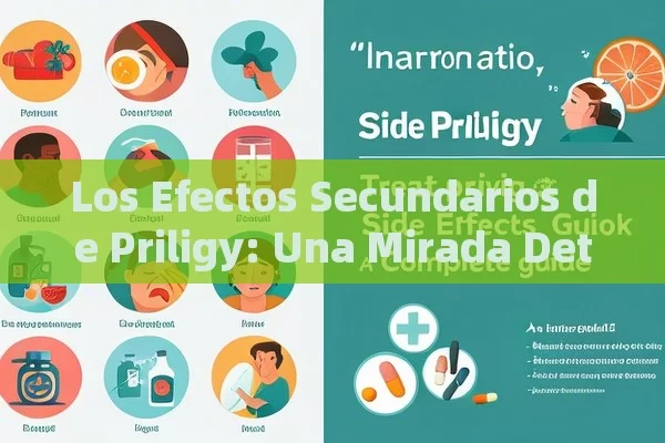 Los Efectos Secundarios de Priligy: Una Mirada Detallada，Trate los Efectos Secundarios de Priligy: Guía Completa - Viagra:¿Cuál Elegir?