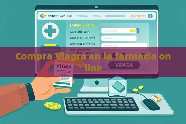 Compra Viagra en la farmacia online - Viagra:¿Cuál Elegir?